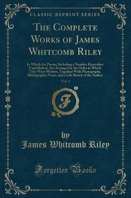 Book cover for The Complete Works of James Whitcomb Riley, Vol. 4