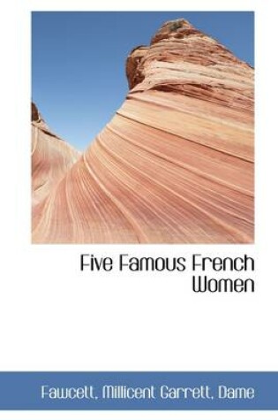 Cover of Five Famous French Women