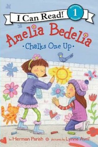 Cover of Amelia Bedelia Chalks One Up
