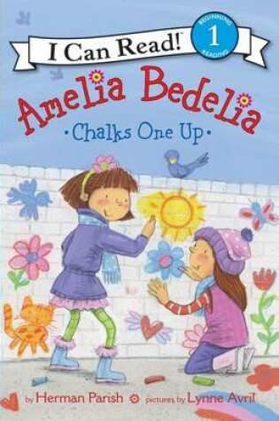 Cover of Amelia Bedelia Chalks One Up