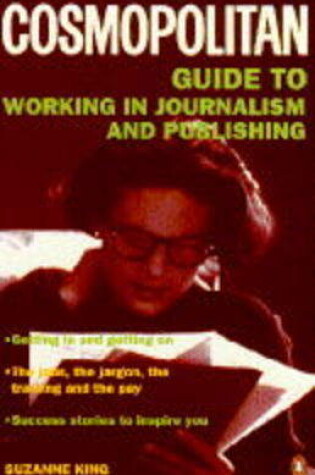 Cover of "Cosmopolitan" Guide to Working in Journalism and Publishing