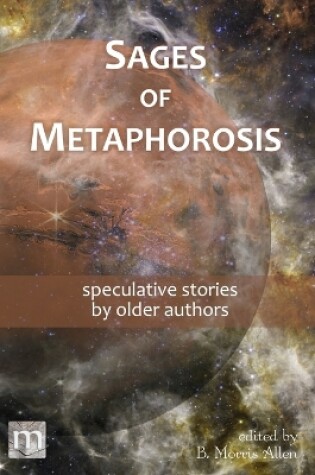 Cover of Sages of Metaphorosis