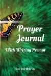 Book cover for Prayer Journal With Writing Prompt