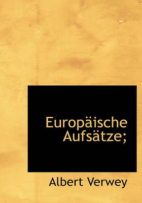 Book cover for Europaische Aufsatze;