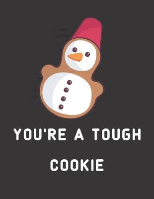 Book cover for You're A Tough Cookie