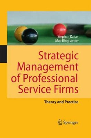 Cover of Strategic Management of Professional Service Firms