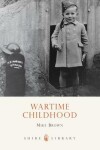 Book cover for Wartime Childhood