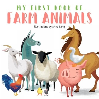 Book cover for My First Book of Farm Animals