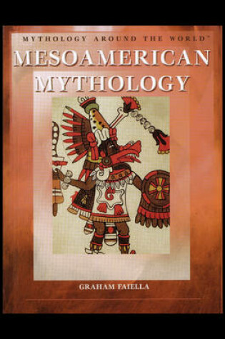 Cover of Mesoamerican Mythology
