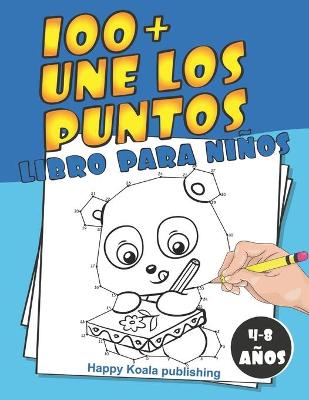 Book cover for Une los Puntos para niños de 4 a 8 años