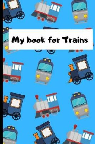 Cover of My book for Trains