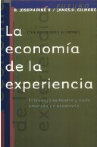 Cover of La Economia de La Experiencia