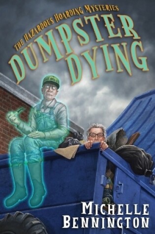 Cover of Dumpster Dying