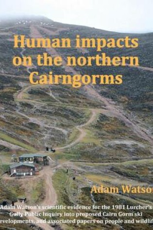 Cover of Human Impacts on the Northern Cairngorms