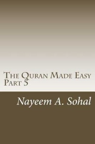 Cover of The Quran Made Easy - Part 5