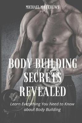 Book cover for Body Building Secrets Revealed