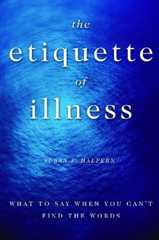 Cover of The Etiquette of Illness