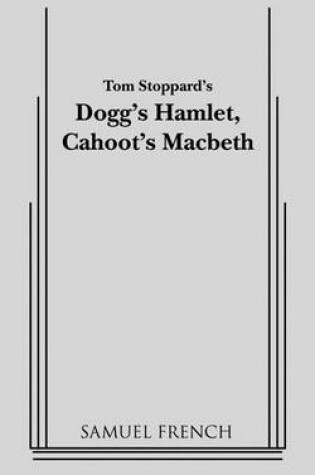 Cover of Dogg's Hamlet, Cahoot's Macbeth