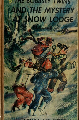 Cover of Bobbsey Twins 00: At Snow Lodge