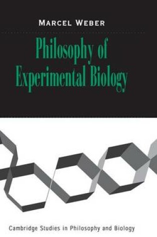 Cover of Philosophy of Experimental Biology