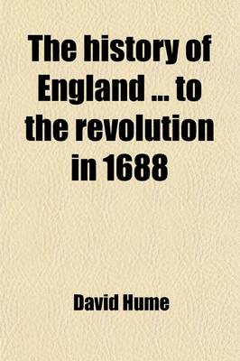 Book cover for The History of England to the Revolution in 1688