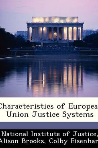 Cover of Characteristics of European Union Justice Systems