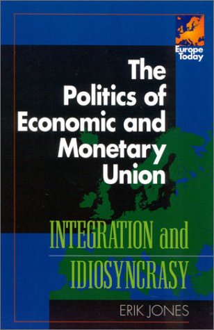 Book cover for The Politics of Economic and Monetary Union