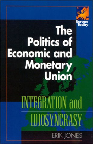 Cover of The Politics of Economic and Monetary Union