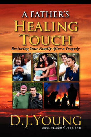 Cover of A Father's Healing Touch