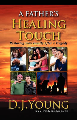 Book cover for A Father's Healing Touch