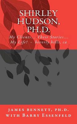 Book cover for Shirley Hudson, Ph.D.,