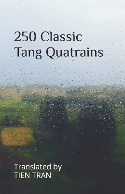 Book cover for 250 Classic Tang Quatrains