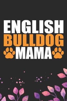 Book cover for English Bulldog Mama