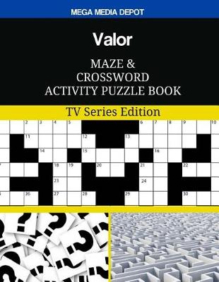 Book cover for Valor Maze and Crossword Activity Puzzle Book