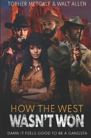 Cover of How The West Wasn't Won Trilogy