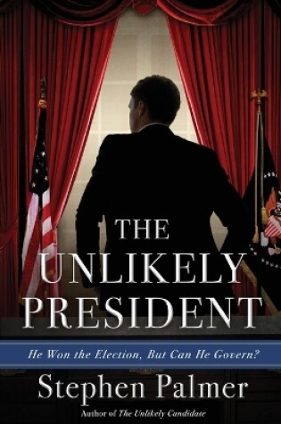 Cover of The Unlikely President