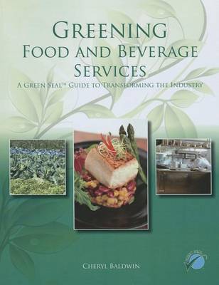 Cover of Greening Food and Beverage Services with Answer Sheet (Ahlei)