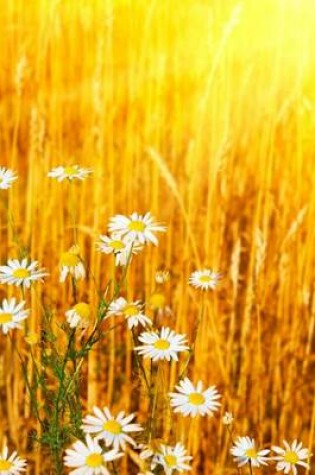 Cover of Chamomile Flowers in the Sun (for the Love of Gardening)