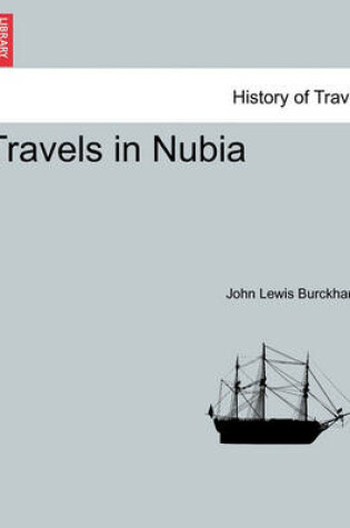 Cover of Travels in Nubia. Second Edition.
