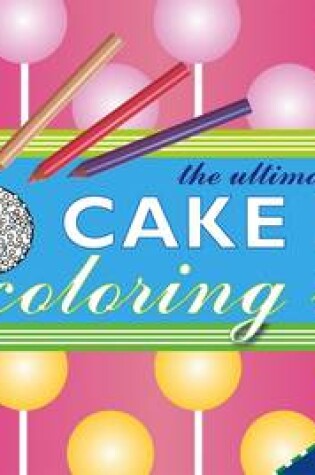 Cover of Cake Pop Colouring Book