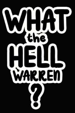 Cover of What the Hell Warren?