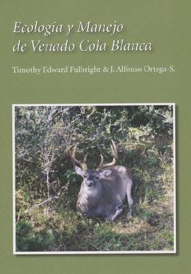 Cover of Ecología y Manejo de Venado Cola Blanca