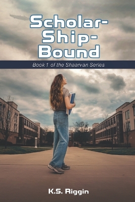 Cover of Scholar-Ship-Bound