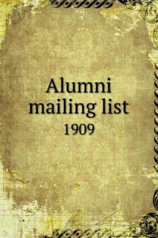 Cover of Alumni mailing list 1909