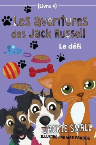 Cover of Les aventures des Jack Russell (Livre 4)