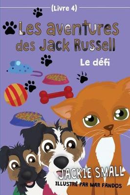 Book cover for Les aventures des Jack Russell (Livre 4)