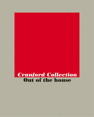 Book cover for Out  of House: Cranford Art Collection