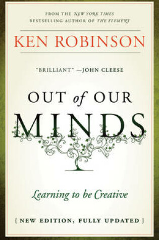 Cover of Out of Our Minds - Learning to Be Creative 2E