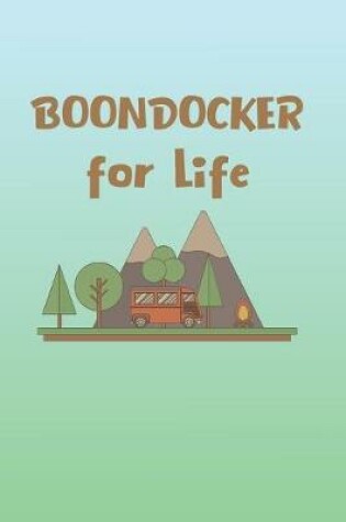 Cover of Boondocker For Life