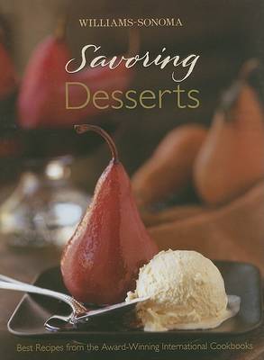 Book cover for Williams Sonoma Savouring Desserts